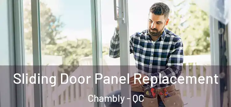  Sliding Door Panel Replacement Chambly - QC